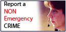 Report a Non Emergency Crime